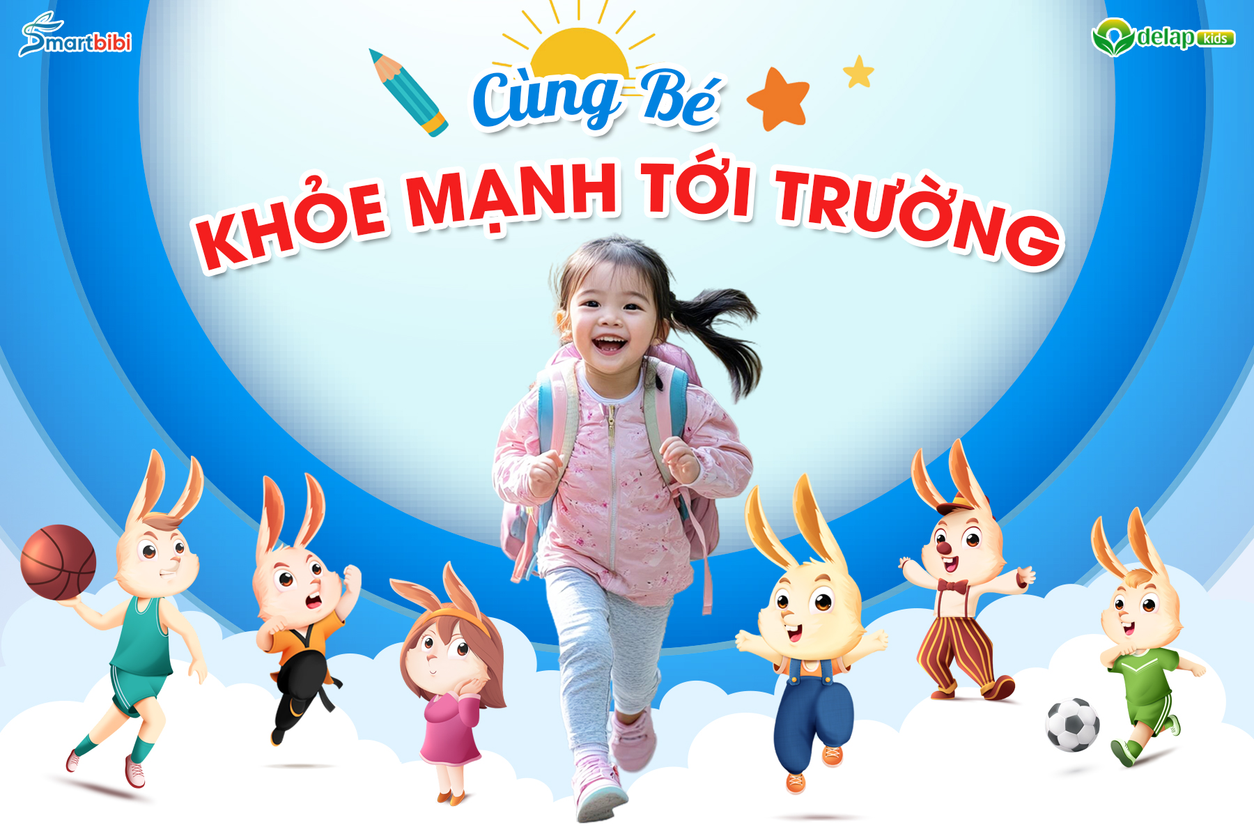 Cùng bé khỏe mạnh đến trường